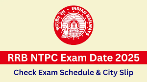 RRB NTPC Exam Date 2025